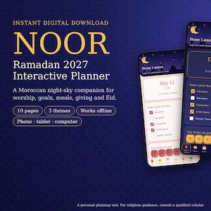 May include: The Noor Ramadan 2027 Interactive Planner is a digital tool displayed on three mobile screens. The interface features a dark blue night-sky theme with gold text, checklists, and star-shaped progress trackers for daily worship.