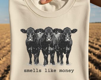 Smells Like Money Cattle Ranch PNG | Preppy Westerner Aesthetic Shirt Design | Funny Cow Lovers | Western Country Graphic | Digital Download