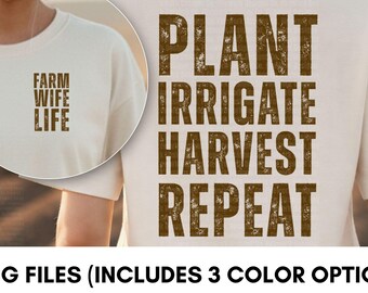 Plant Irrigate Harvest Repeat PNG, Minimalist Farming Bundle, Rustic Farm Life Design, Farm Wife Distressed Font PNG, Digital Download