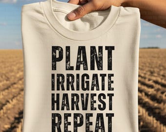 Plant Irrigate Harvest Repeat PNG, Minimalist Farming Graphic Tee, Rustic Farm Life Design, Farm Life Distressed Font PNG, Digital Download