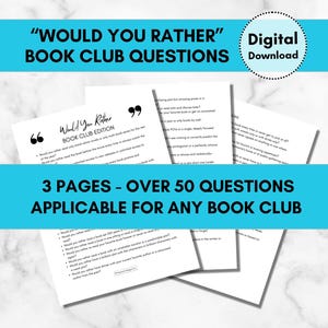 May include: Digital download of book club questions. The image shows three pages of "Would You Rather" questions, with over 50 questions applicable for any book club. The text is in black font on a white background.