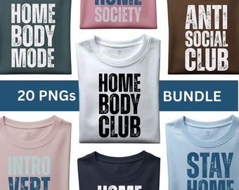 Introvert Homebody Antisocial PNG Bundle | Minimalism Trendy Aesthetics | Stay-At-Home Mom Design | Distressed Font PNG | Digital Download