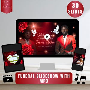 May include: A digital funeral slideshow with the text "Celebrating the Wonder of David Baker" and dates. The design includes red roses, doves, and a red suit. The slideshow is displayed on a computer monitor and two mobile devices. The text "Funeral Slideshow with MP3" is also present.
