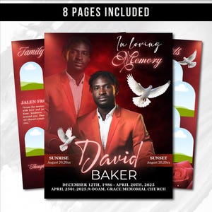 May include: A memorial service template with a portrait of a man in a red suit, the text "In loving Memory," and the name "David Baker." Includes dates, times, and location details. The words "8 pages included" are at the top.