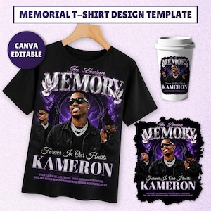May include: A black t-shirt featuring a memorial graphic with the text In Loving Memory, Forever In Our Hearts, and Kameron. The design includes a portrait of a person wearing sunglasses and a chain, surrounded by purple clouds and white doves.