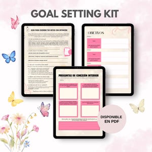 Puede incluir: Un kit digital de establecimiento de objetivos que se muestra en tres tabletas. Las tabletas muestran hojas de trabajo con indicaciones en español, incluidas secciones para objetivos y preguntas de conexión interna. El fondo presenta mariposas y flores.
