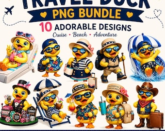 Travel Duck PNG Bundle | 10 Cruise Beach Adventure Clipart (Digital Download)