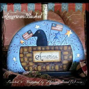 E PATTERN - American Basket - Crow, Flag, Stars - Americana - Designed & Painted by Sharon Bond - FAAP