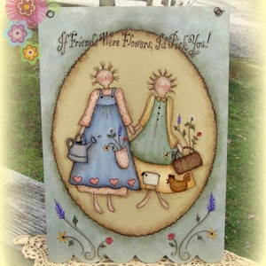 E PATTERN - Prim Best Friends - New design from Terrye French - Painted by me, Sharon B