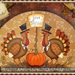 E PATTERN - Give Thanks - Thankful Turkeys, Fall scene - Painted & Designed by Sharon Bond