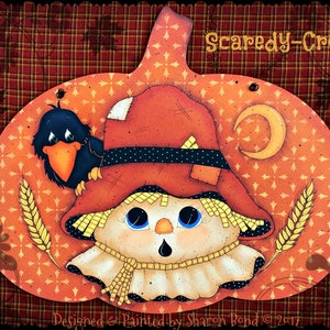 E PATTERN - Scaredy Crow! Such a cute scarecrow! Painted and Designed by me, Sharon Bond
