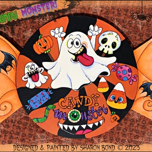 May include: A hand-painted wooden candy monster sign with a ghost, bats, and candy. The sign is decorated with a brown, orange, and black background and has the text "Candy Monster!" on it.