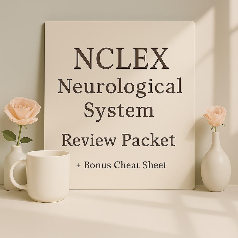 K&ouml;nnte beinhalten: Eine cremefarbene Tasse und zwei kleine wei&szlig;e Vasen mit rosa Rosen sind vor einem cremefarbenen Schild positioniert. Das Schild zeigt den Text "NCLEX Neurological System Review Packet + Bonus Cheat Sheet" in dunkelbraunen Buchstaben.