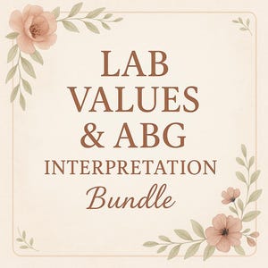 May include: A cream-coloured square graphic featuring the text "LAB VALUES & ABG INTERPRETATION Bundle" in brown. The design incorporates floral corner accents with peach flowers and green leaves.