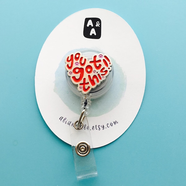 Encouragement Badge Reel ID Holder / Nurse RN Teacher / Gift Accessory / Teacher / Mom