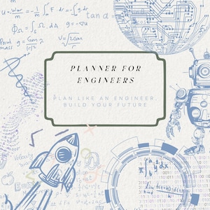 以下が含まれることがあります： エンジニア向けプランナー。白背景に、数式、回路基板の地球儀、ロケット、ロボットの青いイラスト。テキストは「PLANNER FOR ENGINEERS」と「PLAN LIKE AN ENGINEER. BUILD YOUR FUTURE.」と書かれています。