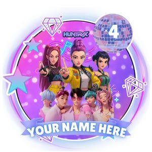 May include: Circular graphic featuring a group of stylized characters with vibrant hair colors and stylish outfits. The design includes a disco ball with the number 4, diamond and star shapes, and the text "HUNTRAX" and "YOUR NAME HERE" on a banner.