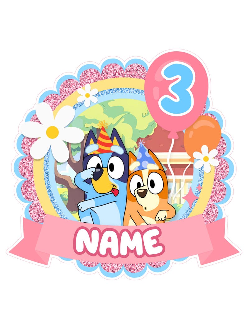Edible Personalized Bluey Themed Cake Topper Uncut | Custom Name & Age ...