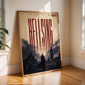 May include: A framed vertical poster titled HELLSING in bold red letters. The artwork depicts a dark, gothic cityscape at night with a silhouette of a figure in a long coat and hat standing in a graveyard before a large moon and Big Ben clock tower.