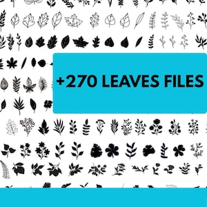 Może przedstawiać: Kolekcja ponad 270 plików liści w czerni i bieli, prezentująca różnorodne ilustracje botaniczne. Obraz zawiera różne kształty liści. Tekst na niebieskim tle brzmi "+270 LEAVES FILES" i "SVG-PNG-PDF-DXF-EPS".