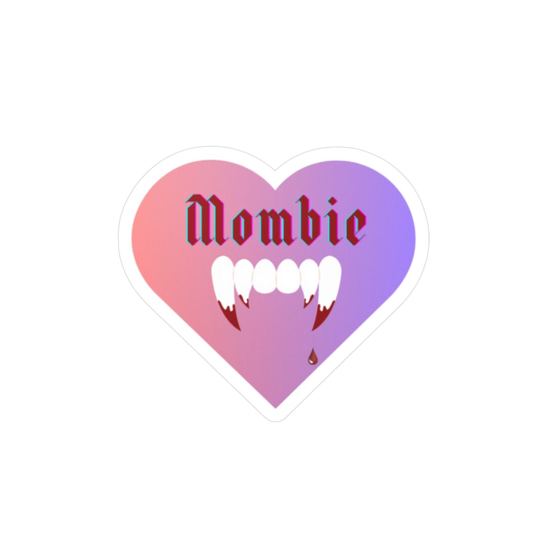Heart-shaped Kiss-cut Vinyl Mombie Decal for Moms, Goth Inspired Trendy ...