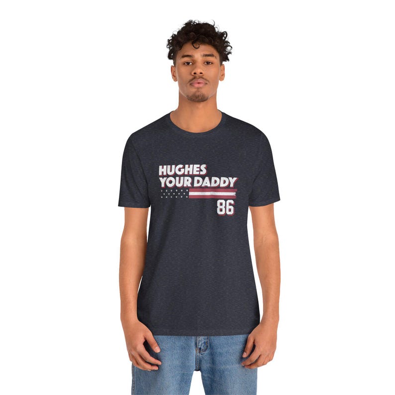 Camiseta Hughes Your Daddy, regalo para fanáticos del hockey de Jack Hughes, camiseta divertida para el día del juego, ropa de hockey imagen 8