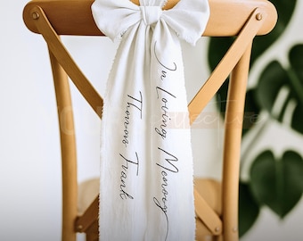 Memorial Chair Bow Sign, Personalized In Loving Memory Wedding Decor, Remembrance Ribbon, Custom Aisle Tribute Banner, Ceremony Sign