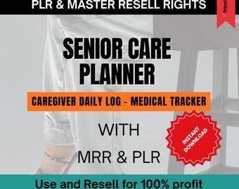 Senior Care Planner | Caregiver Binder, Elderly Care Log & Medical Tracker (PLR + Resell Rights)