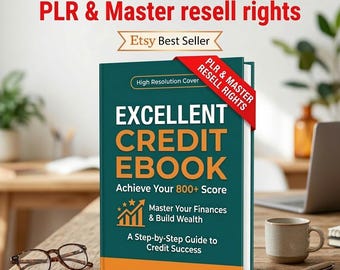 Credit Ebook: Build Score, Master Finances (PLR Resell Rights)