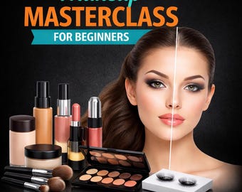 Makeup Masterclass Training Manual | Beginner Pro Makeup Artist Guide (PLR)