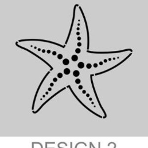 May include: Three different designs for a starfish stencil. The first design is a simple outline of a starfish. The second design is a starfish with dots on the arms. The third design is a starfish with dots on the arms and a more detailed outline.