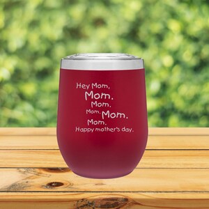 Personalized Mother&#39;s Day Wine Cup - 12oz Insulated Wine Cup with Lid - Stemless Wine Tumbler - Wine Gift for Mom, Wine Gift for Grandma