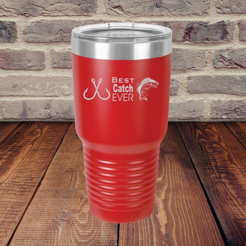 Best Catch Ever 30 or 20oz Stainless Insulated Tumbler Wedding Gift, Couples Gift, Outdoorsman Gift Personalized Tumbler image 2