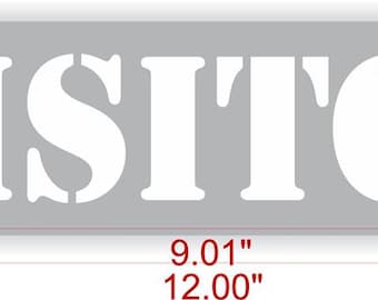 custom VISITOR Stencil, Commercial use stencil, mylar stencil, crafting stencil