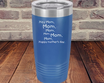 Mother's Day Gift 20oz Stainless Insulated Travel Mug - Personalized Travel Mug for Mom, funny gift for Mom, humorous coffee mug, custom mug