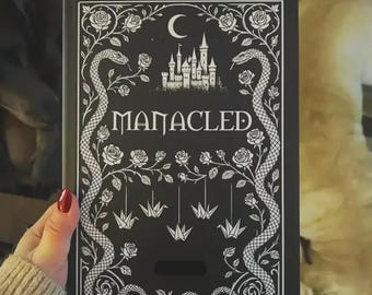 Manacled Illustrated Collector's Hardcover Edition with Art Prints