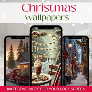 以下が含まれることがあります： クリスマスをテーマにした壁紙を表示する3台のスマートフォン。画面には、雪の降る村、赤いトラックのある小屋、装飾された通りなどのお祝いのシーンが表示されます。「Christmas wallpapers」と「100 festive vibes for your lock screen」と書かれています。