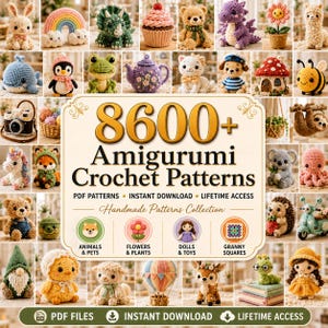 8600+ Crochet Patterns Mega Bundle (5 PDFs) | Amigurumi, Bags, |Key Chain| Granny | Instant Download | Beginner to Advanced