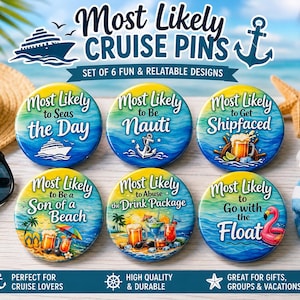 Most Likely Cruise Pins Set | Fun Vacation Group Gifts