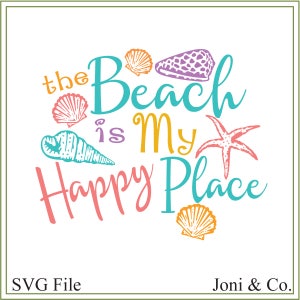 May include: A turquoise blue graphic with the text "the Beach is my Happy Place" in a white background. The graphic is decorated with seashells and a starfish in various colors.