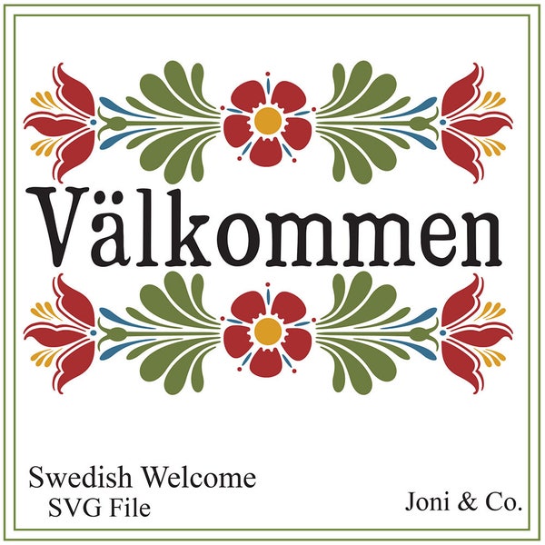 Swedish Welcome SVG,  Scandinavian welcome svg, Rosemaling, Swedish folk art svg, vinyl cutting, Sign svg, cards, iron on transfer, folk art