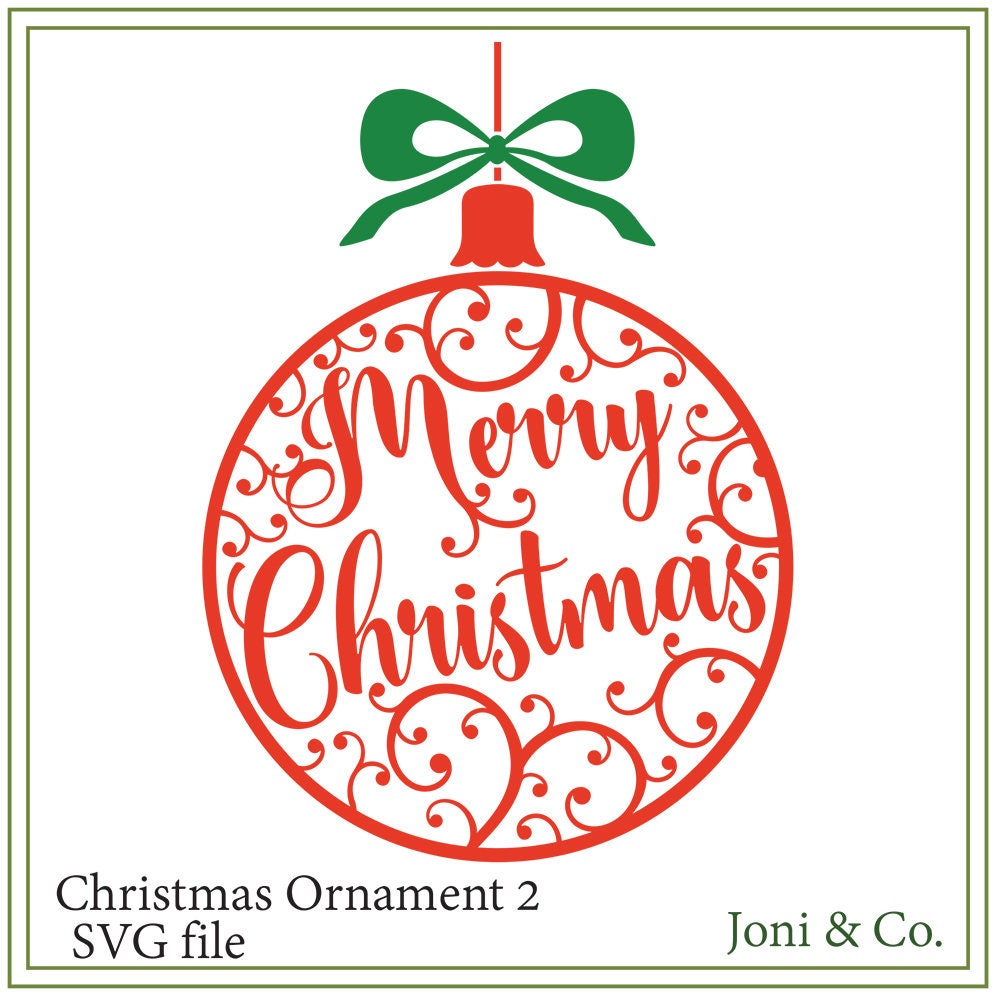 Download Christmas SVG file Christmas ornament SVG file Christmas ...