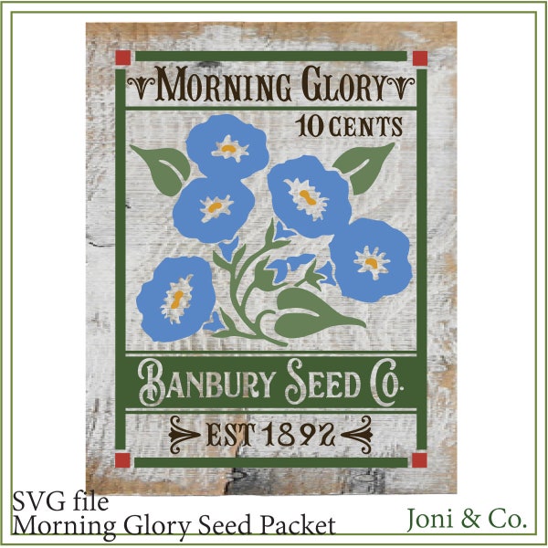 Garden SVG, Morning Glory seed packet svg, garden, printable, signs svg, flower svg, vintage svg, Color and B/W SVG files, garden signs