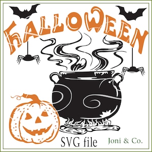 May include: A black cauldron with smoke coming out of it, a jack-o-lantern, and two bats with spiders hanging from them. The text "HALLOWEEN" is written in orange letters above the cauldron. The text "SVG file" and "Joni & Co." are written below the cauldron.