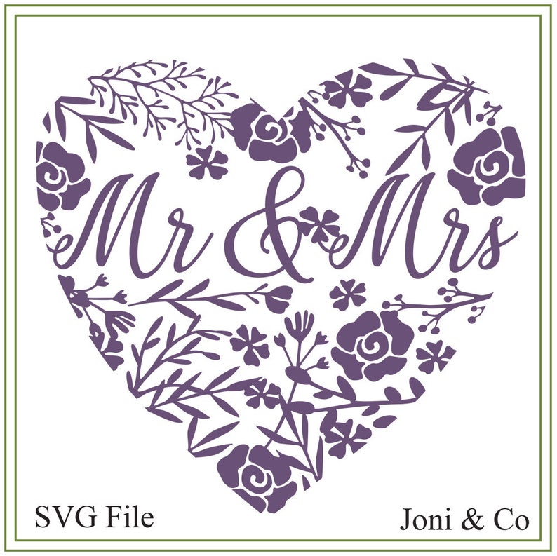 Download Wedding svg Mr and Mrs SVG Flower Heart SVG svg Wedding | Etsy