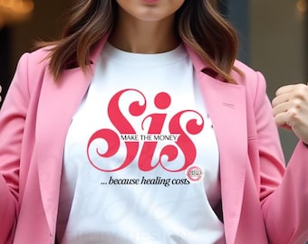 Diseño de camiseta rosa intenso Sis PNG / Sisterhood (descarga digital)