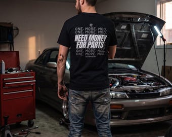 Need Money For Parts Shirt, Funny Car Guy Tee, Project Car Shirt, Mechanic T-Shirt, JDM Car Shirt, Automotive Humor Gift