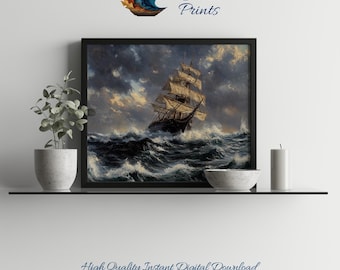 Vintage Sailing Ship Art Print: Stormy Sea Nautical Painting (Digital Download)