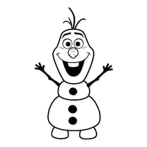 May include: Black and white cartoon illustration of Olaf, a snowman character. Olaf has a large smile, two large eyes, and a carrot nose. He has stick arms and three black buttons on his body.