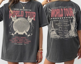 Retro Epcot World Tour 2 Sided Comfort Colors Shirt, Epcot Drink Around the World Tee, Drink Around The World Tee, Epcot Disney World Shirts
